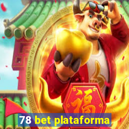 78 bet plataforma